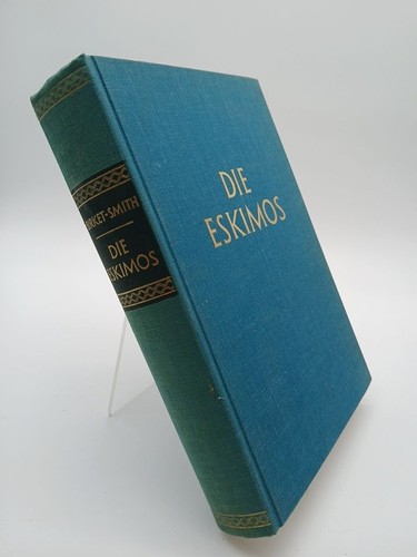 Die eskimos kaj birket smith - die,