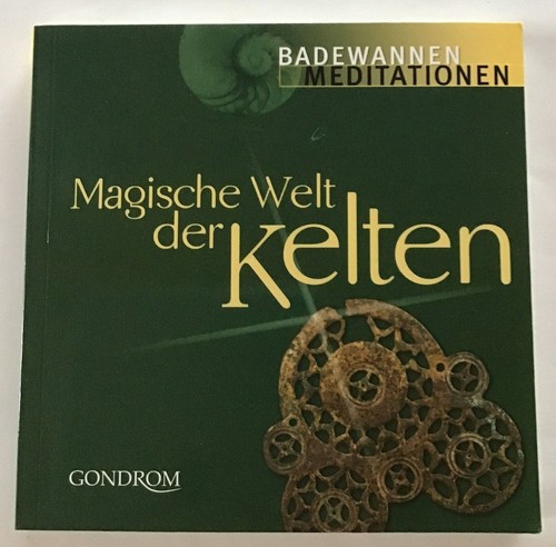 Magische welt der kelten die - der, :