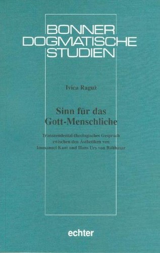 Sinn für das - , gott-menschliche