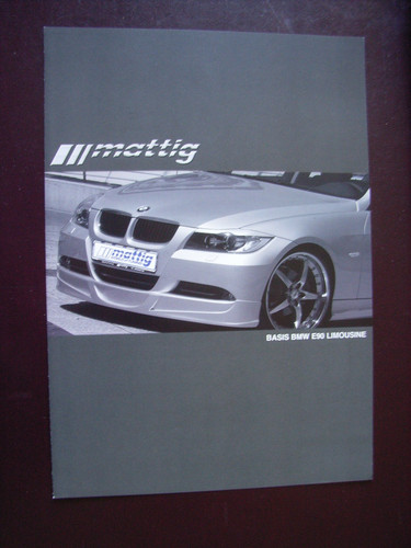 Mattig basis bmw - mattig, e90