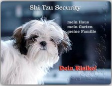 Warnschild - Schild aus Aluminium - Motiv: Shih Tzu Security 01