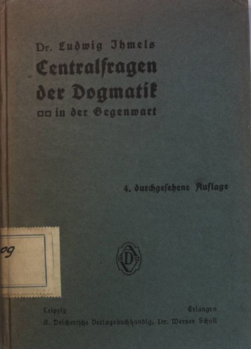 Centralfragen der dogmatik - centralfragen,