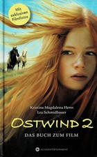 Ostwind 2 - Das Buch zum Film von Kristina Magdalena Henn / sehr guter Zustand