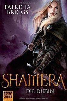 Shamera die diebin roman - die,