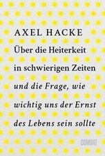 Über die Heiterkeit in schwierigen Zeiten und die F... | Buch | Zustand sehr gut