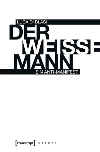 Der weiße mann - luca, di