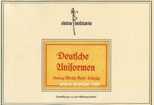 Deutsche Uniformen 1933 bis 1945 - Darstellungen aus der Militärgeschichte. Ruhl