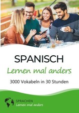 Spanisch lernen mal anders -
