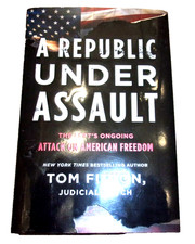 A Republic Under Assault: The