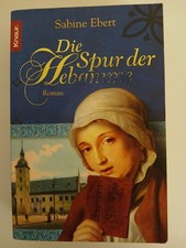 Die Spur der Hebamme Roman