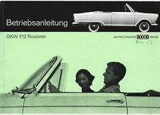 DKW F 12 ROADSTER  Betriebsanleitung 1963 Auto Union Handbuch Bordbuch F12 BA
