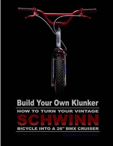 Build your own - klunker, turn