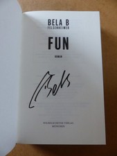 BELA B FELSENHEIMER signed signiert Autogramm in "FUN" Buch Book DIE ÄRZTE