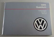 Owner's manual VW Quantum / Passat B2 incl. Syncro US-Modell Model Year 1986