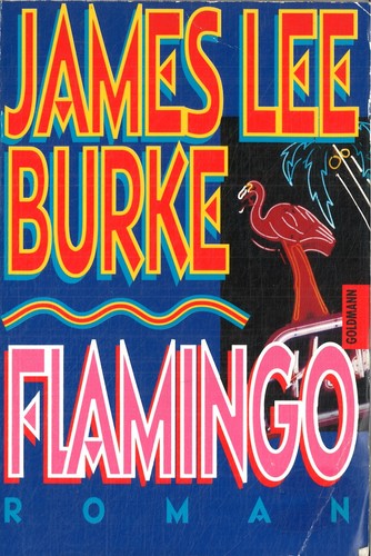 Flamingo von james lee burke - james,