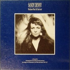 4 LP Set Sandy Denny - Who Knows Where The Time Goes? '85 Island Records Wie Neu