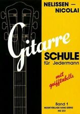 Gitarrenschule für Jedermann • Band 1 • Nelissen Nicolai