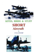Stemp - Kites Birds  Stuff  -  SHORT Aircraft. - New paperback or so - X555z