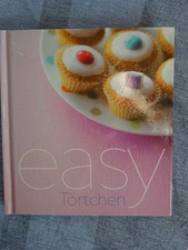 Easy Törtchen: Cupcake- Rezepte