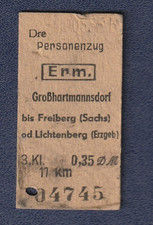 Fahrkarte alt Personenzug Erm. Großhartmannsdorf nach Freiberg oder Lichtenberg