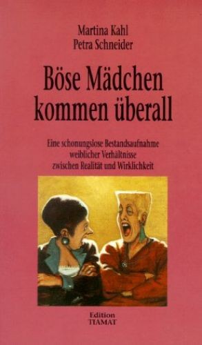 Böse mädchen kommen überall - böse,