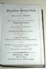 Des Christen Pilgerstab - 1850 - Missionspredigten u. Andachtsübungen - P.A Merk