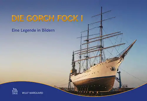 Die gorch fock - gorch, i