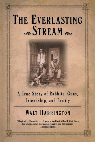 The everlasting stream a - stream,