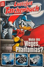 Lustiges Taschenbuch - Nr. 542 - Wohin des Weges, Phantomias?