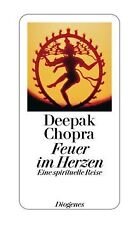 Feuer im Herzen: Eine spirituelle Reise von Chopra, Deepak | Buch | Zustand gut