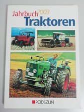 Podszun Jahrbuch Traktoren 2003 Traktor Buch Oldtimer Trecker