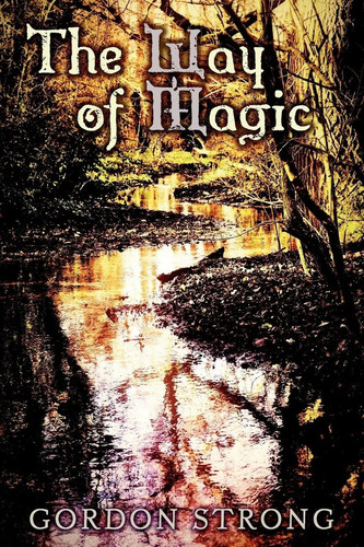 The way magic gordon - the,