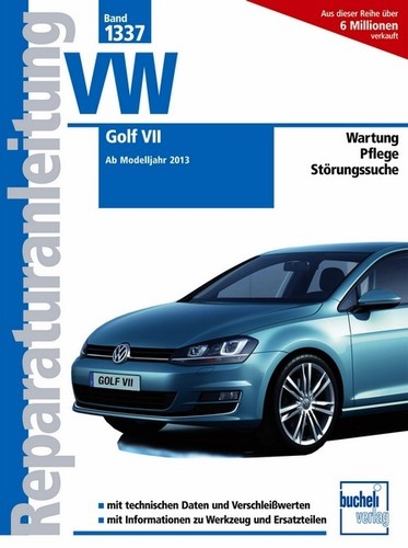 Reparaturanleitung golf 7 - reparaturanleitung, vw