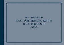 Luc Tuymans - Wenn Der