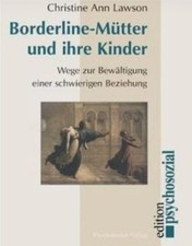 Borderline-Mütter und ihre
