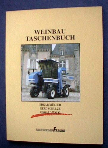 Weinbau taschenbuch - weinbau,