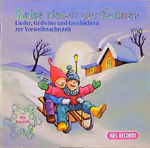 Leise rieselt der schnee - leise,
