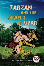Edgar Rice Burroughs | Tarzan And The Jewels Of Opar | Taschenbuch | Englisch
