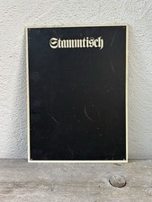 Stammtisch Bayern Wirtschaft Schild Brauerei ältere Kreide Schreibtafel 25x34cm