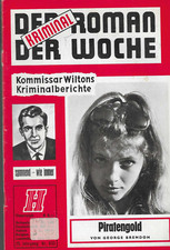 Der Kriminal Roman der Woche Nr.933 / 1973 Kommissar Wiltons Kriminalberichte