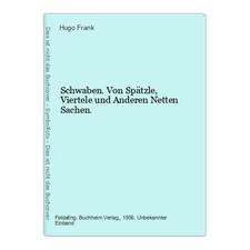 Schwaben. Von Spätzle