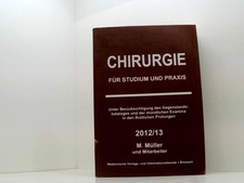 Chirurgie: für Studium und