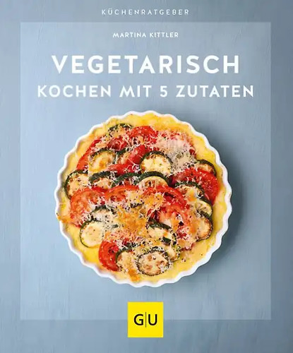 Vegetarisch kochen mit - , 5