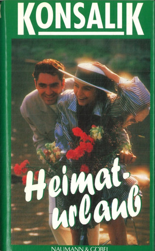 Heimaturlaub von konsalik - von,