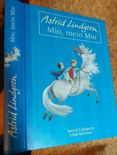 Astrid Lindgren, Mio, mein Mio, Jubiläumsausgabe, Zeichnungen von Ilon Wikland