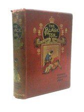 The Black Tor. A Tale of the