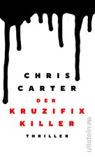 Der Kruzifix-Killer | Chris Carter | Buch | 480 S. | Deutsch | 2023