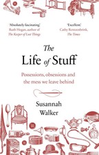 The Life of Stuff |
