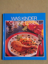 Kochbuch Was Kinder gerne