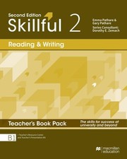 Skillful 2 - Reading and Writing. Second Edition The skills for success at unive